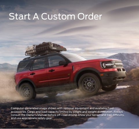 Start a custom order | Brinson Ford Lincoln of Athens in Athens TX